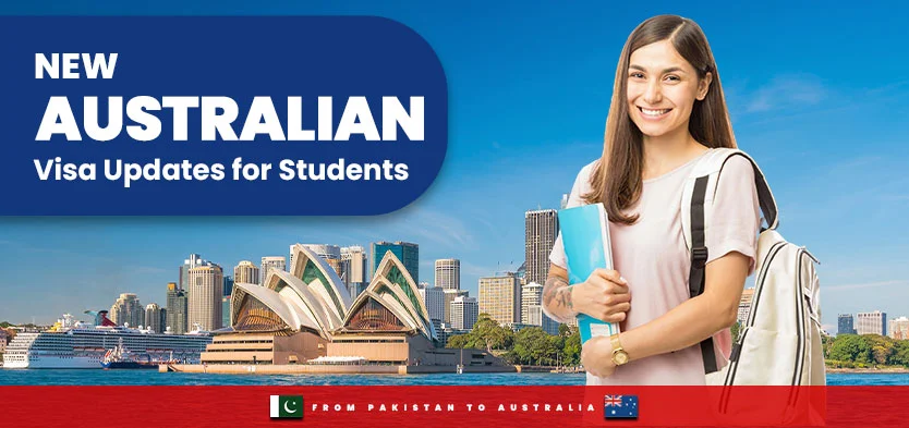 New Australian Visa Updates for Pakistani Students